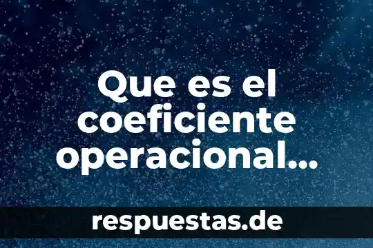 Qué es reproducción animal dominios org 8 Que es el coeficiente operacional articulo