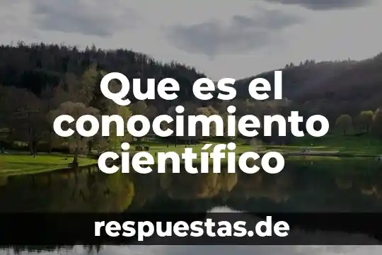 Que es magnetismo concepto cientifico 7 Que es el conocimiento científico