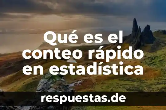 Que es el principio aditivo en tecnicas de conteo 6 Qué es el conteo rápido en estadística