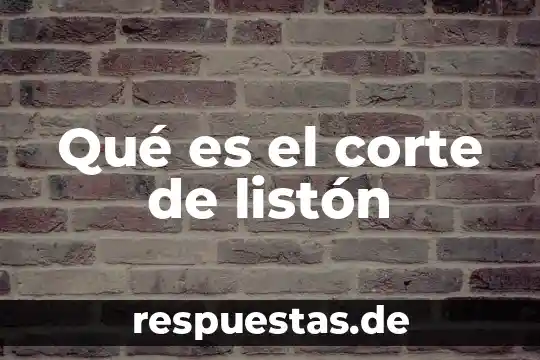 Que es un corte calado en frutas 8 Qué es el corte de listón