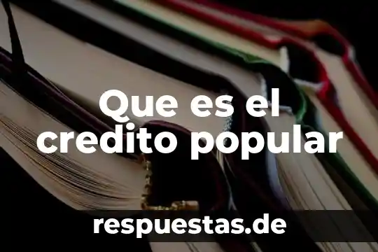 Qué es el conocimiento popular con ejemplos 8 Que es el credito popular