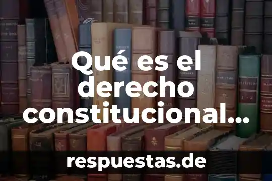 Qué es el derecho constitucional aplicado