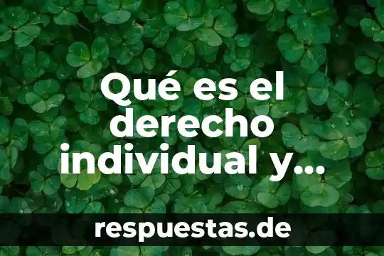 Contrato colectivo de trabajo que es y porque se firma 3 Qué es el derecho individual y colectivo del trabajo