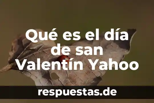 Qué es mejor Tucson o San Antonio 4 Qué es el día de san Valentín Yahoo