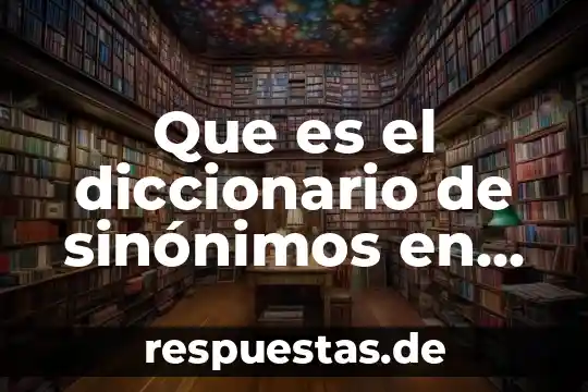 Que es ponposo significado de diccionario 5 Que es el diccionario de sinónimos en word