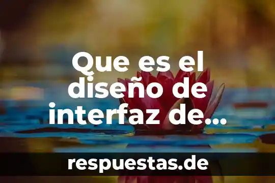 Qué es triz en diseño 5 Que es el diseño de interfaz de usuario