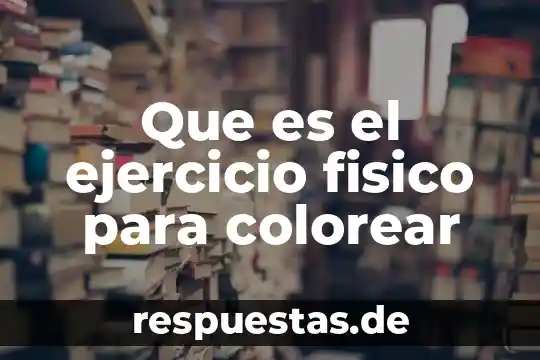 Que es ejercicio pliométrico para trabajo de tren inferior 7 Que es el ejercicio fisico para colorear