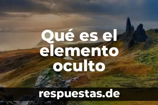 Que es agentes biologicos es cualquier elemento o compuesto químico 4 Qué es el elemento oculto