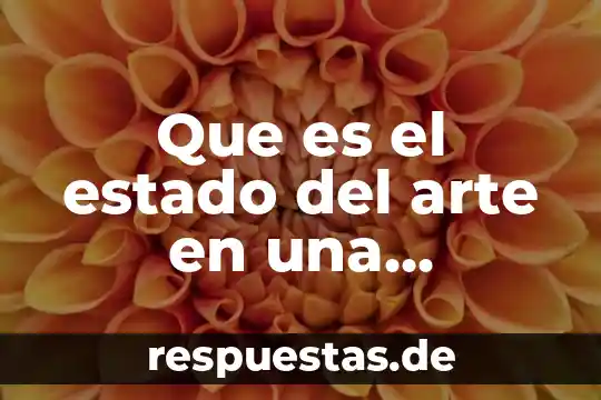 Que es el estado cognitivo general 7 Que es el estado del arte en una investigacion ejemplo