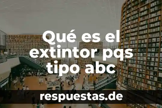Que es la genealogía la historia definicion abc 7 Qué es el extintor pqs tipo abc