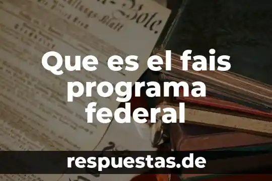 Nombre de marca que es una corona 7 Que es el fais programa federal