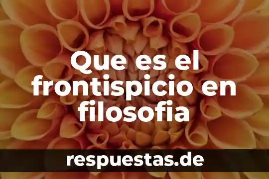 Que es el frontispicio en filosofia