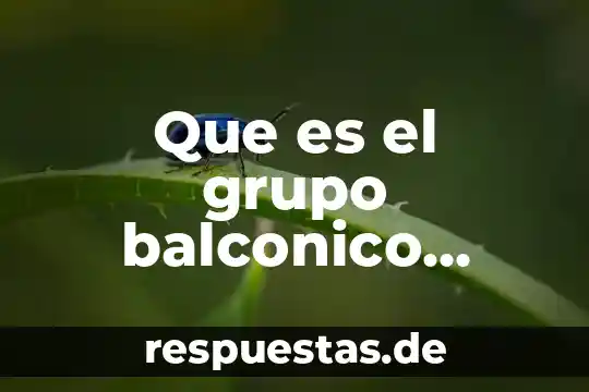 Que es la seguridad psicologica en un grupo 3 Que es el grupo balconico aciatico
