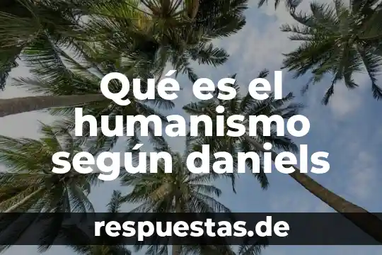 Qué es escepticismo en contabilidad 7 Qué es el humanismo según daniels