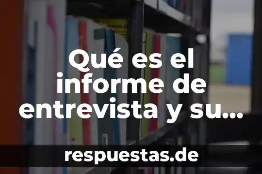 Qué es el concepto de utilidad en economía 5 Qué es el informe de entrevista y su utilidad
