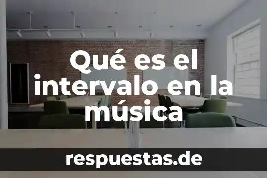 Qué es un pentagrama de música 4 Qué es el intervalo en la música