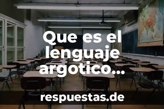 Qué es un sigla y ejemplos 5 Que es el lenguaje argotico ejemplos