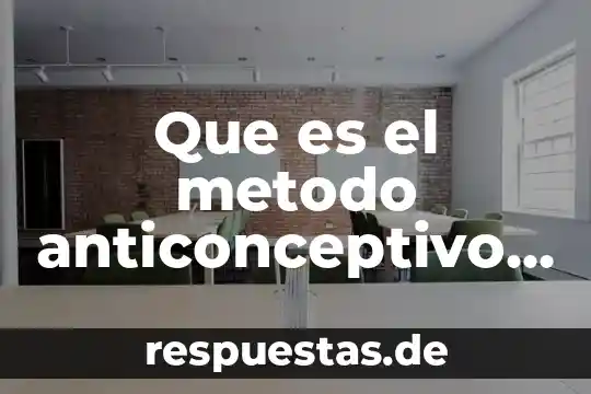 Que es el metodo anticonceptivo esterilizacion femenina