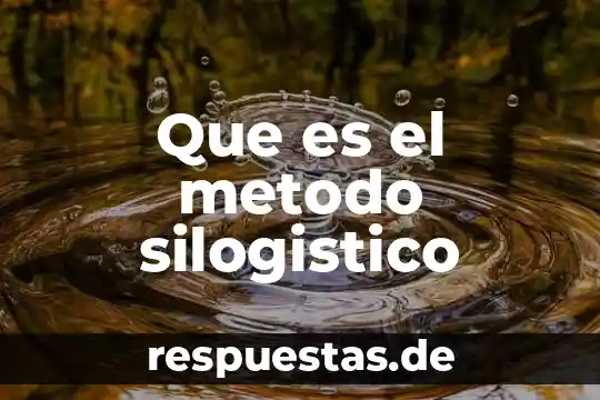 Qué es el método de saldos decrecientes de la depreciación 3 Que es el metodo silogistico