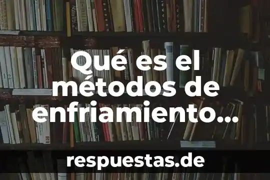 Qué es esencia métodos de extracción 8 Qué es el métodos de enfriamiento para la sulfinización