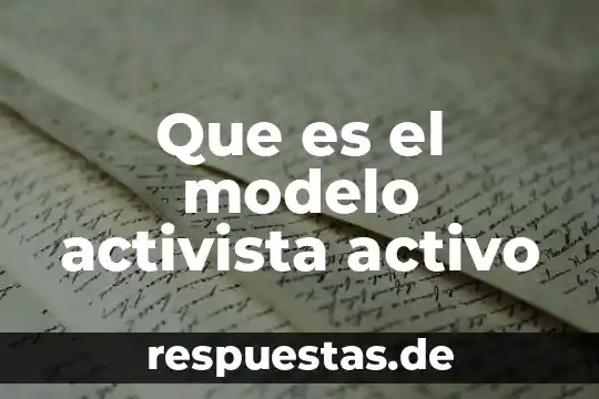 Que es un divisor de señal activo 3 Que es el modelo activista activo