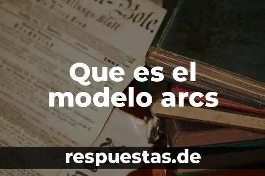 Que es modelo colectivo de riesgo 8 Que es el modelo arcs