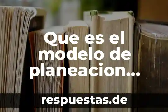 Qué es el número de registro en la planeación estratégica 5 Que es el modelo de planeacion estrategica