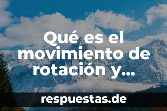 Que es traslacion usado una dimensión matematicas 3 Qué es el movimiento de rotación y traslación