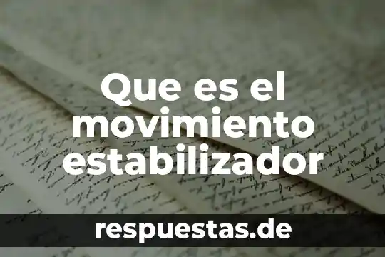 Que es orisonte resumen 5 Que es el movimiento estabilizador