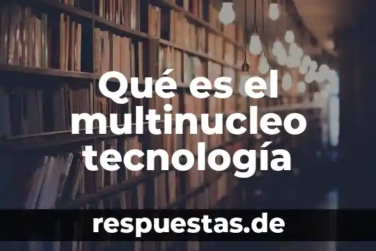 Qué es conciencia de clases ejemplos 3 Qué es el multinucleo tecnología