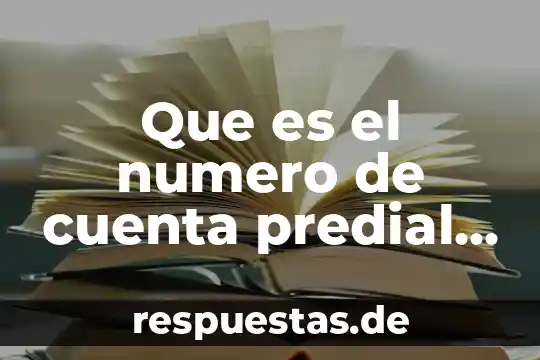 Que es una cuenta sincronizada 7 Que es el numero de cuenta predial factura arrendamiento