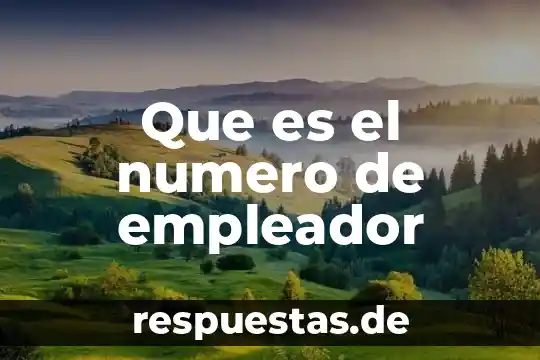Número y tipo de célula que es el virus 5 Que es el numero de empleador