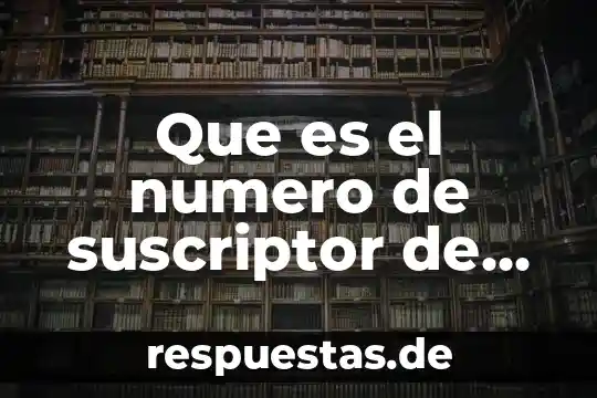 Número de Euler qué es 8 Que es el numero de suscriptor de megacable