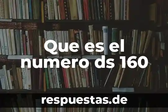 ¿Qué es el número dinámico de autenticación? 7 Que es el numero ds 160