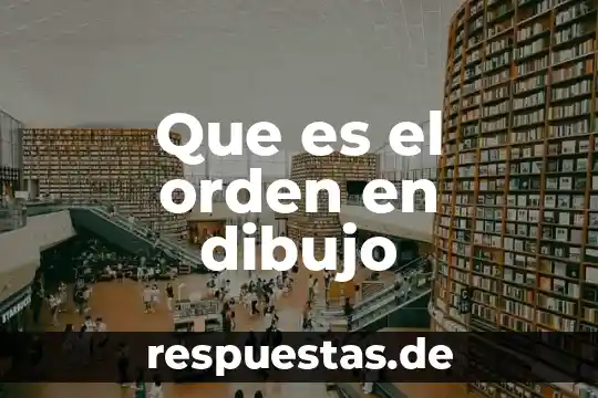 Qué es la lógica de primer orden sombológica 4 Que es el orden en dibujo
