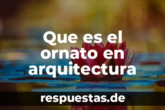 Que es un equipamiento en arquitectura 5 Que es el ornato en arquitectura