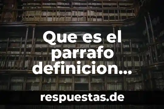 Qué es un bodegón definición 7 Que es el parrafo definicion tecnica
