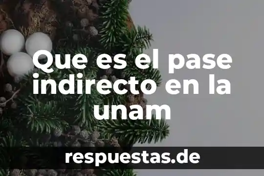 Que es estructura de una revista 5 Que es el pase indirecto en la unam