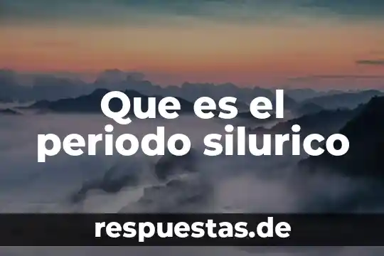 Que es el periodo de traslacion de la luna 3 Que es el periodo silurico