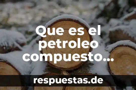 Que es la gasolina elemento compuesto o mezcla 7 Que es el petroleo compuesto elemento o mezcla