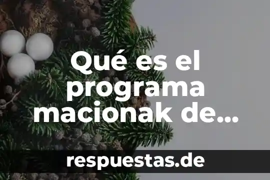 Qué es el programa macionak de planificación familiar