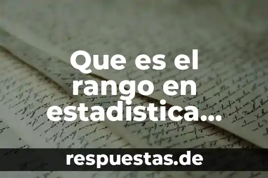 Que es el rango en estadistica formula
