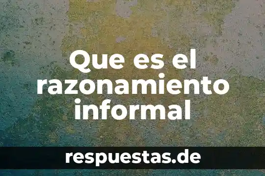 Que es la administracion publica centralizada concepto 8 Que es el razonamiento informal
