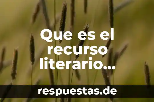 Que es un recurso literario de comparacion 6 Que es el recurso literario alegoria