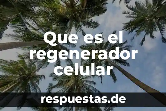 Que es mms en un celular 5 Que es el regenerador celular