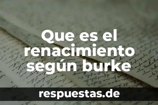 Qué es la independencia según durkheim concepto 4 Que es el renacimiento según burke