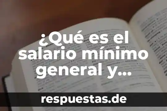 Que es un minimo comun multiplo en matematicas 5 ¿Qué es el salario mínimo general y quién lo fija?