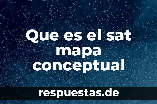 Que es el marco conceptual en una tesis odontologica 8 Que es el sat mapa conceptual