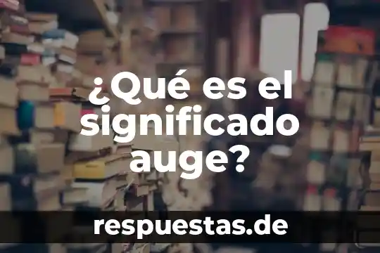 Que es el populismo significado 5 ¿Qué es el significado auge?