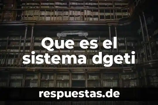 Que es icono del sistema operativo 4 Que es el sistema dgeti